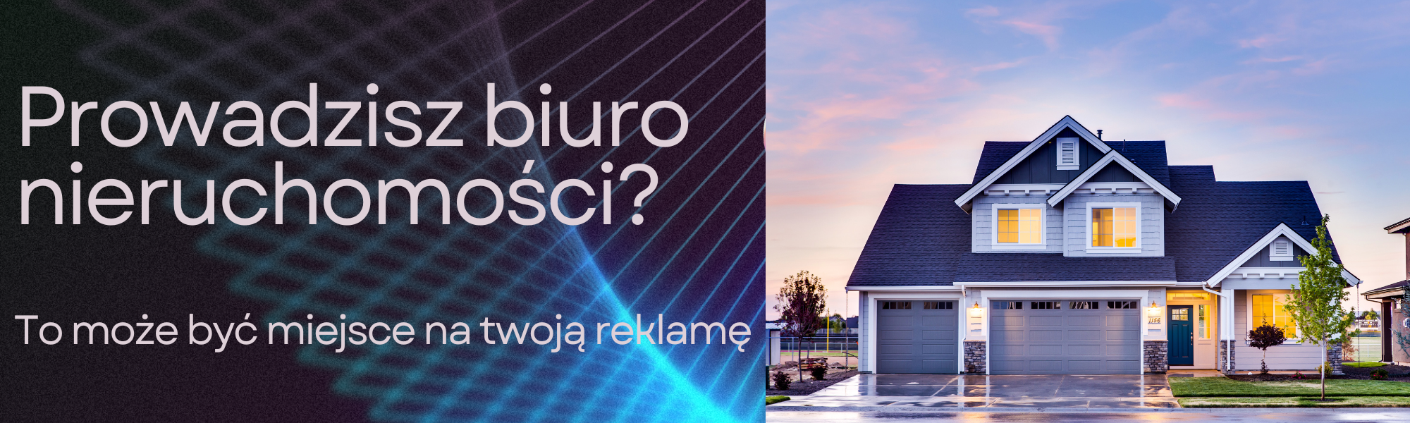 Baner Reklamowy- Nieruchomości
